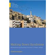 Book cover for Making Down Syndrome
