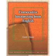 Book cover for Consecutive Interpreting from English