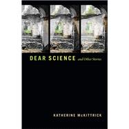 Book cover for Dear Science and Other Stories