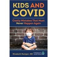 Book cover for Kids and COVID