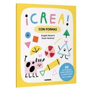 Book cover for ¡Crea! Con formas / Create! With shapes