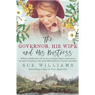 Book cover for The Governor, His Wife and His Mistress