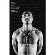 Book cover for Tupac Shakur The Authorized Biography
