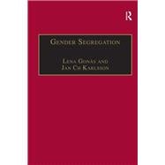 Book cover for Gender Segregation: Divisions of Work in Post-Industrial Welfare States