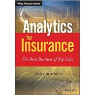 Book cover for Analytics for Insurance The Real Business of Big Data
