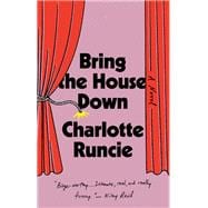Book cover for Bring the House Down