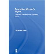 Book cover for Promoting Women's Rights: Politics of Gender in the European Union