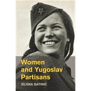 Book cover for Women and Yugoslav Partisans