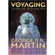 Book cover for Voyaging, Volume One The Plague Star