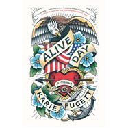 Book cover for Alive Day A Memoir