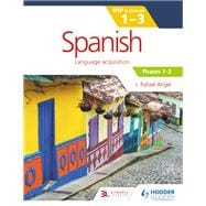 Book cover for Spanish for the IB MYP 1-3, Phases 1-2