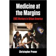 Book cover for Medicine at the Margins