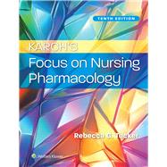 Book cover for Karch’s Focus on Nursing Pharmacology