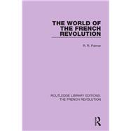 Book cover for The World of the French Revolution