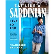 Book cover for Eat Like a Sardinian Live to 100