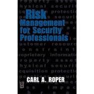 Book cover for Risk Management for Security Professionals