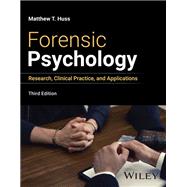 Book cover for Forensic Psychology: Research, Clinical Practice, and Applications