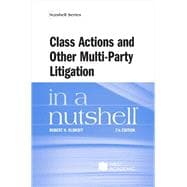 Book cover for Class Actions and Other Multi-Party Litigation in a Nutshell(Nutshells)