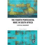 Book cover for The Fourth Pentecostal Wave in South Africa