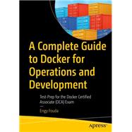 Book cover for A Complete Guide to Docker for Operations and Development