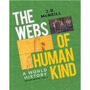Book cover for The Webs of Humankind: A World History (Volume 1)