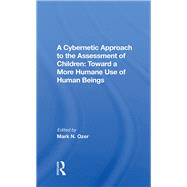 Book cover for A Cybernetic Approach to the Assessment of Children