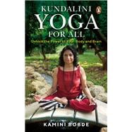 Book cover for Kundalini Yoga for All Unlock the Power of Your Body and Brain