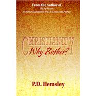 Book cover for Christianity, Why Bother?