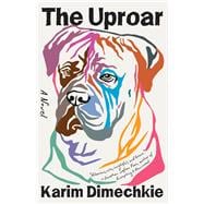 Book cover for The Uproar A Novel