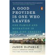 Book cover for A Good Provider Is One Who Leaves