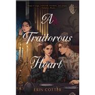 Book cover for A Traitorous Heart