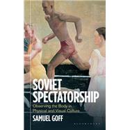 Book cover for Soviet Spectatorship