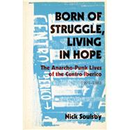 Book cover for Born of Struggle, Living in Hope