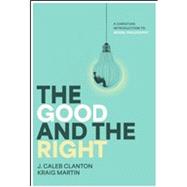 Book cover for The Good and the Right