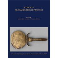 Book cover for Ethics in Archaeological Practice