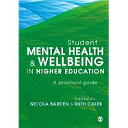 Book cover for Student Mental Health and Wellbeing in Higher Education