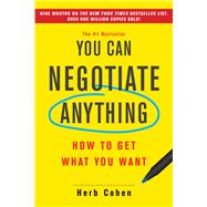 Book cover for You Can Negotiate Anything How to Get What You Want