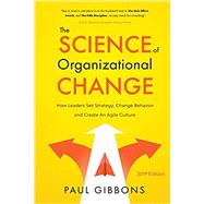 Book cover for The Science of Organizational Change