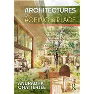 Book cover for Architectures of Ageing in Place