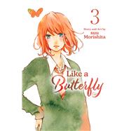 Book cover for Like a Butterfly, Vol. 3