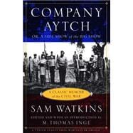 Book cover for Company Aytch : Or a Side Show of the Big Show