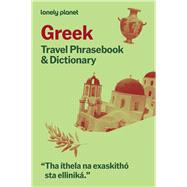 Book cover for Lonely Planet Greek Travel Phrasebook & Dictionary Learn Essential Phrases & Vocabulary | 3,500 Word Two-Way Dictionary | Pull-Out Fast Phrases Card | Travel with Confidence