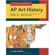 Book cover for The Insider's Complete Guide to AP Art History: Beyond the European Tradition with Global Contemporary