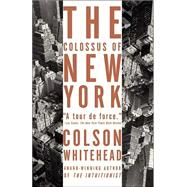 Book cover for The Colossus of New York