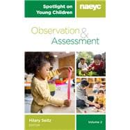 Book cover for Spotlight on Young Children: Observation and Assessment, Volume 2