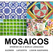 Book cover for Mosaicos: Spanish As a World Language Lab Manual