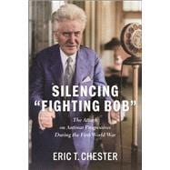 Book cover for Silencing Fighting Bob”