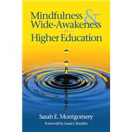 Book cover for Mindfulness & Wide-Awakeness in Higher Education