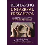Book cover for Reshaping Universal Preschool