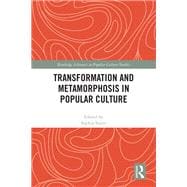Book cover for Transformation and Metamorphosis in Popular Culture